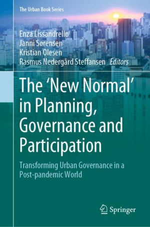 The ‘New Normal’ in Planning, Governance and Participation