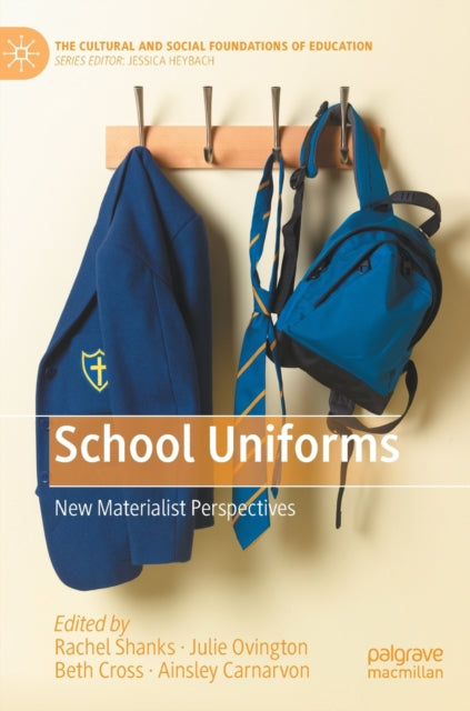 Book cover of: School Uniforms. By: Rachel Shanks