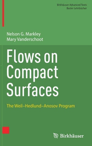 Flows on Compact Surfaces