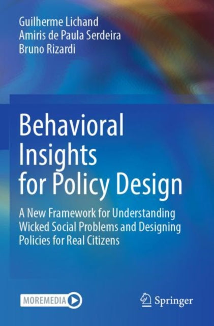 Book cover of: Behavioral Insights for Policy Design. By: Guilherme Lichand