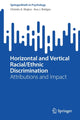 Book cover of: Horizontal and Vertical Racial/Ethnic Discrimination. By: Christin A. Mujica