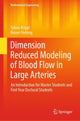 Book cover of: Dimension Reduced Modeling of Blood Flow in Large Arteries. By: Tobias Koeppl