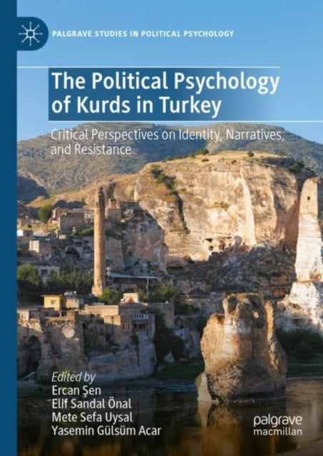 Book cover of: Political Psychology of Kurds in Turkey. By: Ercan Şen