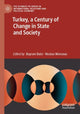 Book cover of: Turkey, a Century of Change in State and Society. By: Bayram Balci