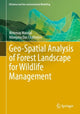 Book cover of: Geo-Spatial Analysis of Forest Landscape for Wildlife Management. By: Mrinmay Mandal