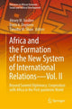 Book cover of: Africa and the Formation of the New System of International Relations—Vol. II. By: Alexei Vasiliev