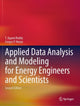 Book cover of: Applied Data Analysis and Modeling for Energy Engineers and Scientists