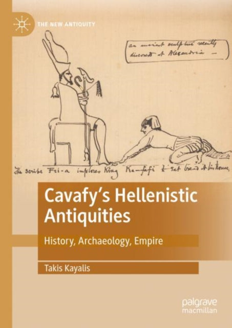 Cavafy's Hellenistic Antiquities