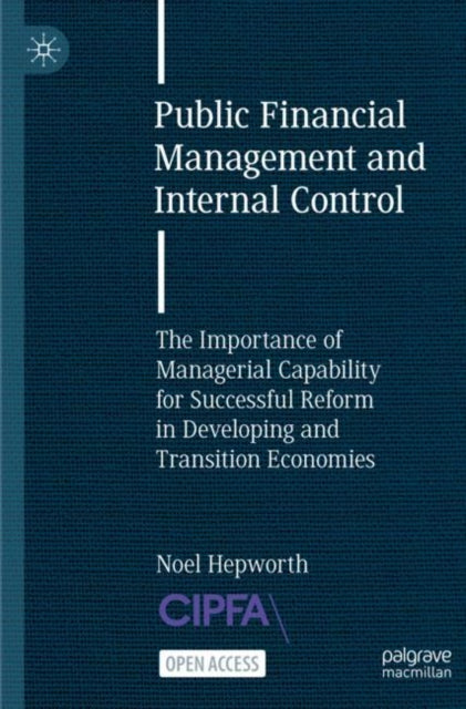 Book cover of: Public Financial Management and Internal Control. By: Noel Hepworth