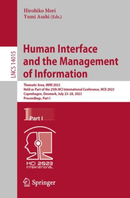 Book cover of: Human Interface and the Management of Information. By: Hirohiko Mori