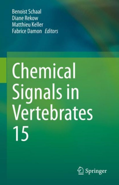 Book cover of: Chemical Signals in Vertebrates 15. By: Benoist Schaal
