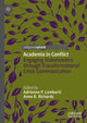 Book cover of: Academia in Conflict. By: Adrienne P. Lamberti