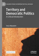 Book cover of: Territory and Democratic Politics. By: Oscar Mazzoleni
