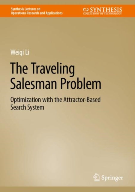 Book cover of: Traveling Salesman Problem. By: Weiqi Li
