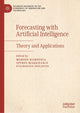 Book cover of: Forecasting with Artificial Intelligence. By: Mohsen Hamoudia