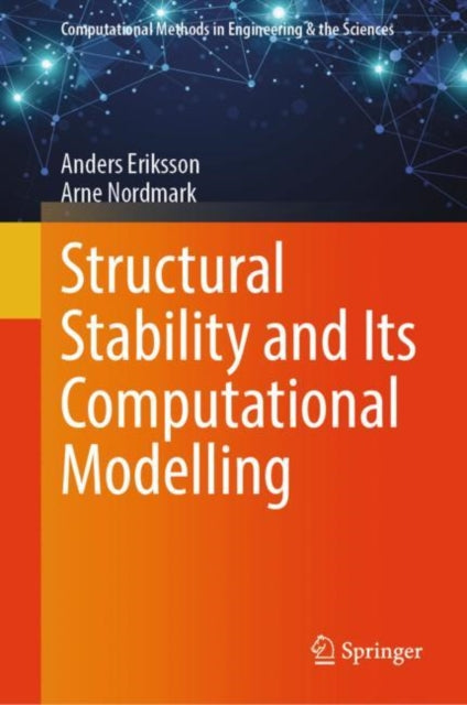 Book cover of: Structural Stability and Its Computational Modelling. By: Anders Eriksson
