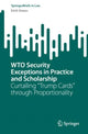 Book cover of: WTO Security Exceptions in Practice and Scholarship. By: Erich Vranes