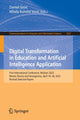 Book cover of: Digital Transformation in Education and Artificial Intelligence Application. By: Daniel Vasić