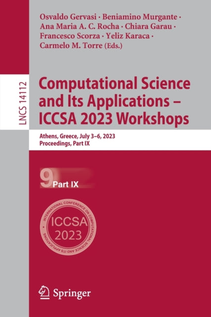 Book cover of: Computational Science and Its Applications – ICCSA 2023 Workshops. By: Osvaldo Gervasi