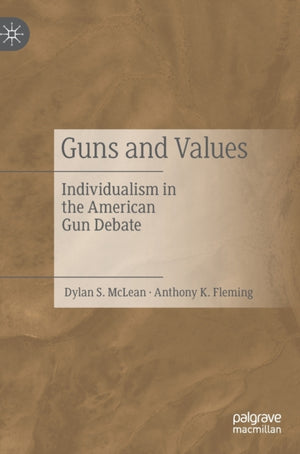 Guns and Values