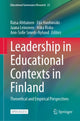 Book cover of: Leadership in Educational Contexts in Finland. By: Raisa Ahtiainen