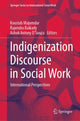 Book cover of: Indigenization Discourse in Social Work. By: Koustab Majumdar