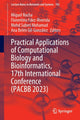 Book cover of: Practical Applications of Computational Biology and Bioinformatics, 17th International Conference (PACBB 2023). By: Miguel Rocha