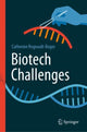 Book cover of: Biotech Challenges. By: Catherine Regnault-Roger