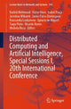 Book cover of: Distributed Computing and Artificial Intelligence, Special Sessions I, 20th International Conference. By: Rashid Mehmood