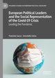 Book cover of: European Political Leaders and the Social Representation of the Covid-19 Crisis. By: Flaminia Saccà