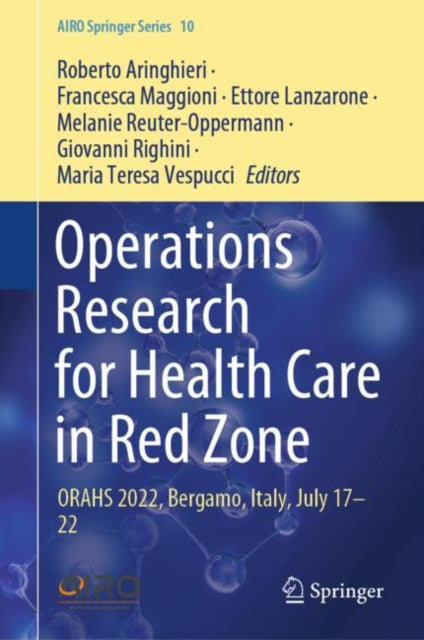Book cover of: Operations Research for Health Care in Red Zone. By: Roberto Aringhieri
