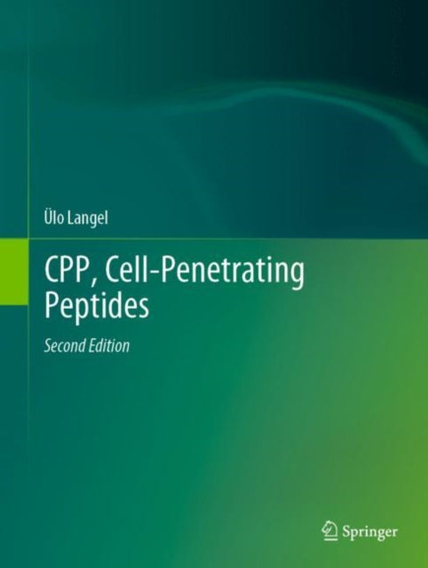Book cover of: CPP, Cell-Penetrating Peptides. By: Ülo Langel