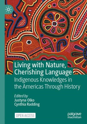 Living with Nature, Cherishing Language
