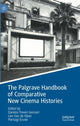Book cover of: Palgrave Handbook of Comparative New Cinema Histories. By: Daniela Treveri Gennari