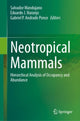 Book cover of: Neotropical Mammals. By: Salvador Mandujano