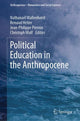 Book cover of: Political Education in the Anthropocene. By: Nathanaël Wallenhorst