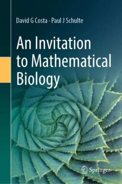 Book cover of: Invitation to Mathematical Biology. By: David G. Costa
