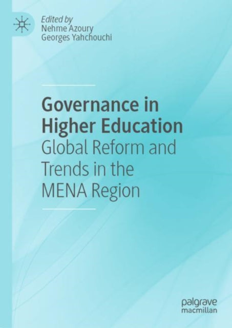 Book cover of: Governance in Higher Education. By: Nehme Azoury