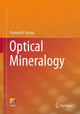 Book cover of: Optical Mineralogy. By: Pramod K. Verma