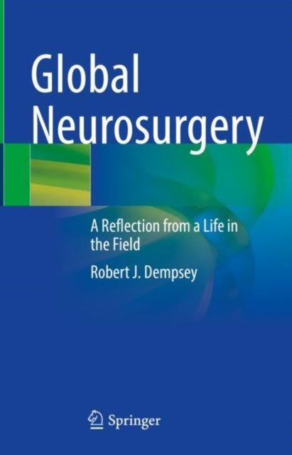 Book cover of: Global Neurosurgery. By: Robert J. Dempsey