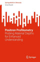 Book cover of: Positron Profilometry. By: Jerzy Dryzek
