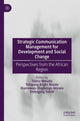 Book cover of: Strategic Communication Management for Development and Social Change. By: Tsietsi Mmutle
