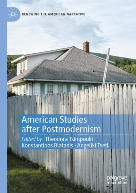 Book cover of: American Studies after Postmodernism. By: Theodora Tsimpouki