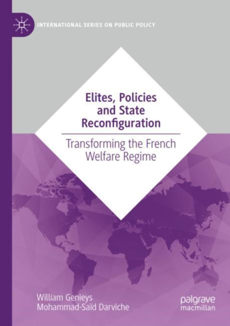 Book cover of: Elites, Policies and State Reconfiguration. By: William Genieys