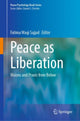 Book cover of: Peace as Liberation. By: Fatima Waqi Sajjad