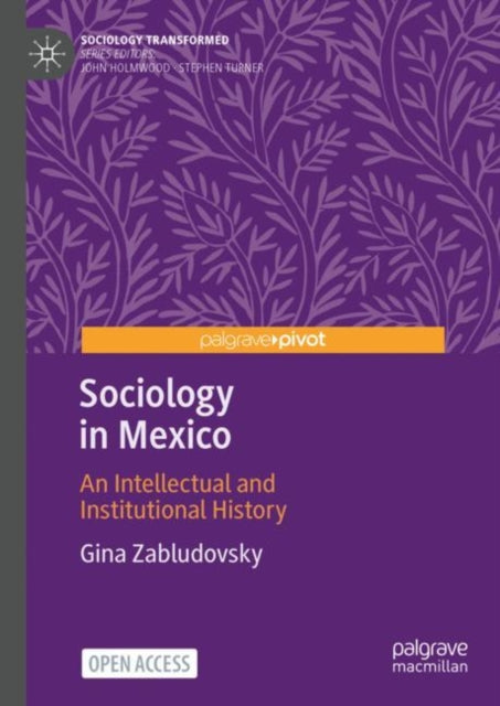 Book cover of: Sociology in Mexico. By: Gina Zabludovsky Kuper