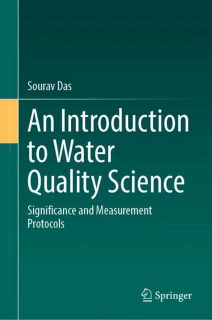 Book cover of: Introduction to Water Quality Science. By: Sourav Das