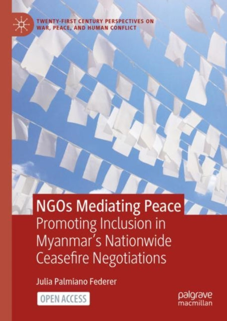 Book cover of: NGOs Mediating Peace. By: Julia Palmiano Federer