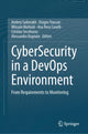 Book cover of: CyberSecurity in a DevOps Environment. By: Andrey Sadovykh