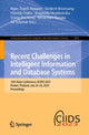 Book cover of: Recent Challenges in Intelligent Information and Database Systems. By: Ngoc Thanh Nguyen